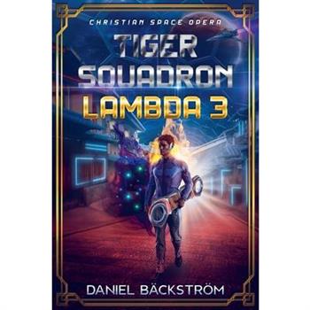 Tiger Squadron Lambda 3