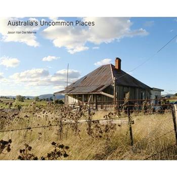 Australia’s Uncommon Places