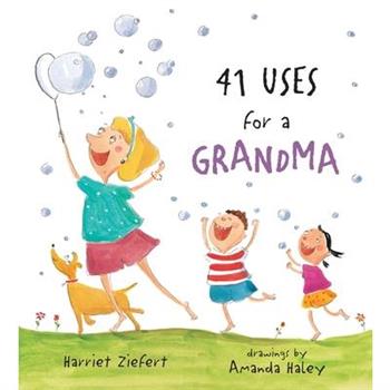 41 Uses for a Grandma
