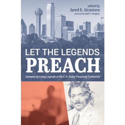 Let the Legends Preach