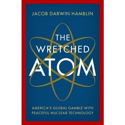 The Wretched Atom