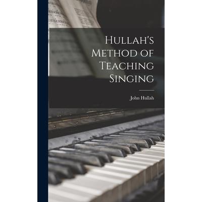 Hullah's Method of Teaching Singing