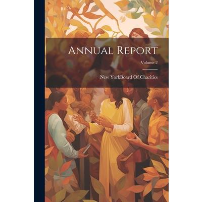 Annual Report; Volume 2