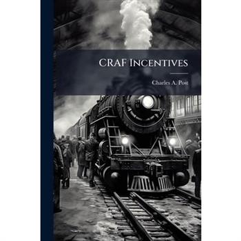 CRAF Incentives