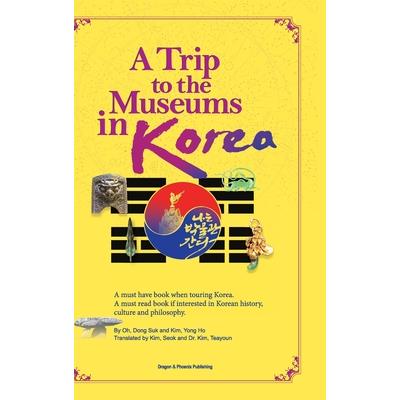 A Trip to the Museums in Korea