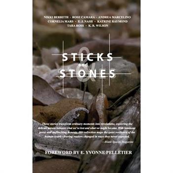 Sticks and Stones