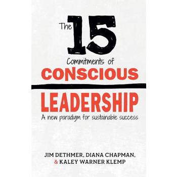 The 15 Commitments of Conscious Leadership