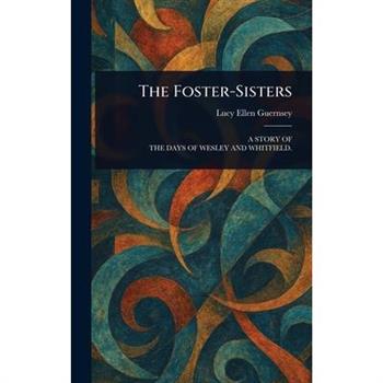 The Foster-Sisters