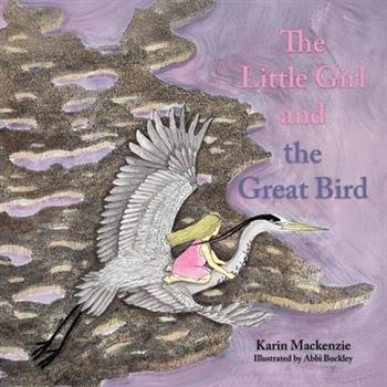The Little Girl and the Great Bird
