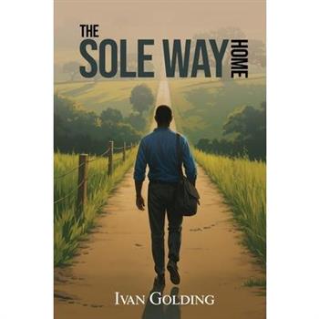 The Sole Way Home