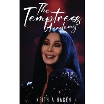 The Temptress Academy