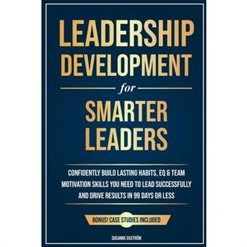 Leadership Development for Smarter Leaders