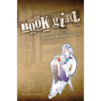 Book Girl and the Suicidal Mime