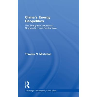 China's Energy Geopolitics