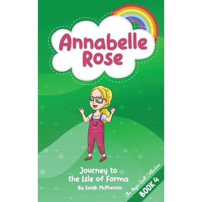 Annabelle Rose - Journey to the Isle of Forma