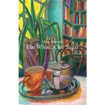 Flat White, One Sugar