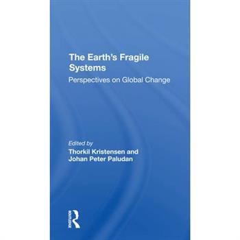 The Earth’s Fragile Systems