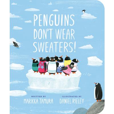 Penguins Don’t Wear Sweaters!