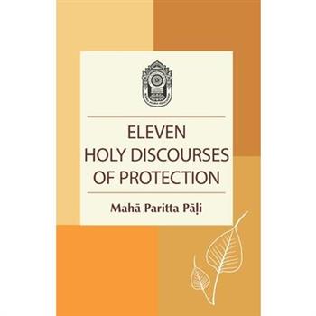 Eleven Holy Discourses of Protection