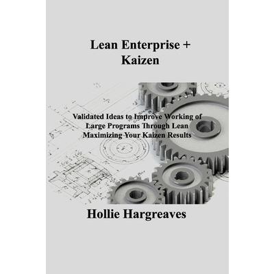 Lean Enterprise ＋ Kaizen