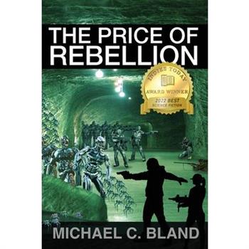 The Price of Rebellion