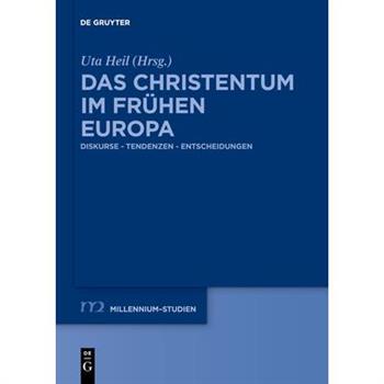 Das Christentum Im Fr羹hen Europa