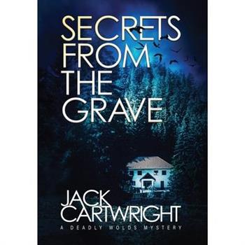 Secrets From The Grave