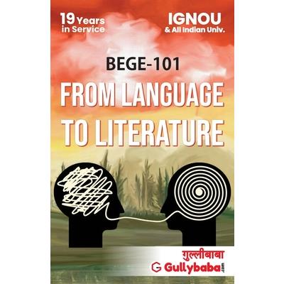 BEGE-101/ EEG-01 From Language To Literature