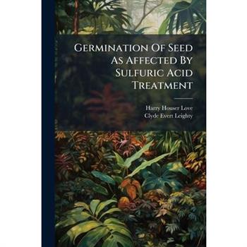 Germination Of Seed As Affected By Sulfuric Acid Treatment