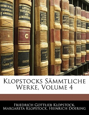 Klopstocks Sammtliche Werke, Vierter Band