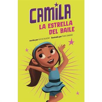 Camila La Estrella del Baile