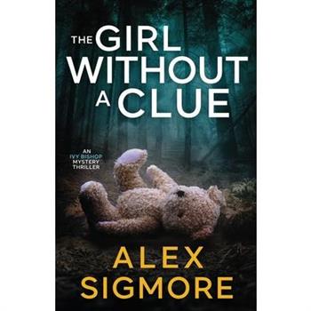 The Girl Without A Clue