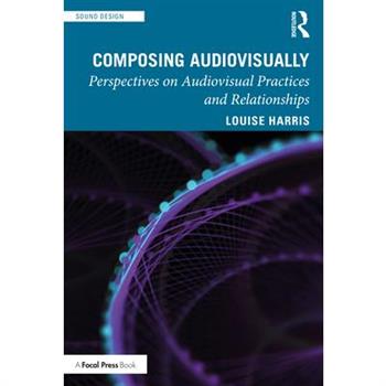 Composing Audiovisually