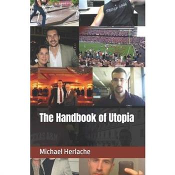 The Handbook of Utopia