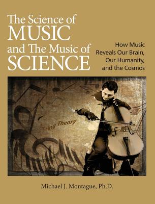 The Science of Music and the Music of Science