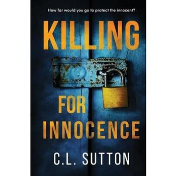 Killing for Innocence