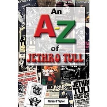 An A-Z of Jethro Tull