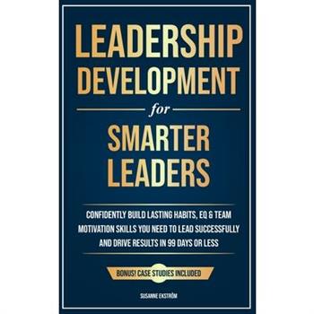 Leadership Development for Smarter Leaders