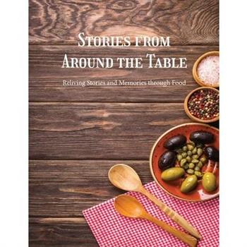 Stories from Around the Table