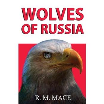 Wolves of Russia
