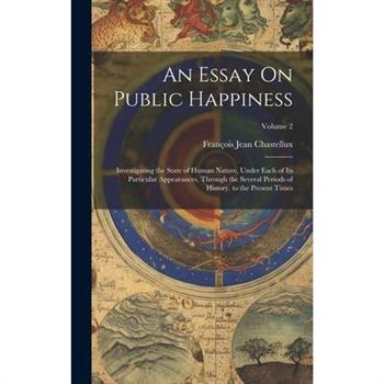 An Essay On Public Happiness