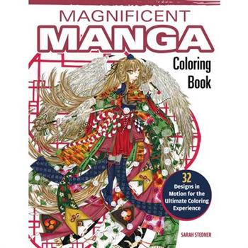 Magnificent Manga Coloring Book