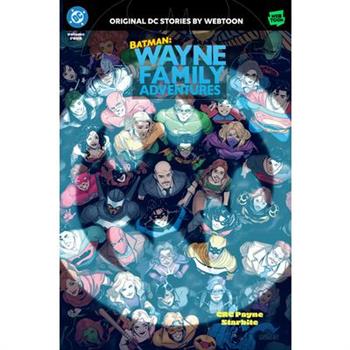 Batman: Wayne Family Adventures Volume Four