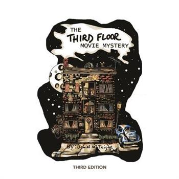 The Third Floor Movie MysteryTheThird Floor Movie Mystery3rd Edition