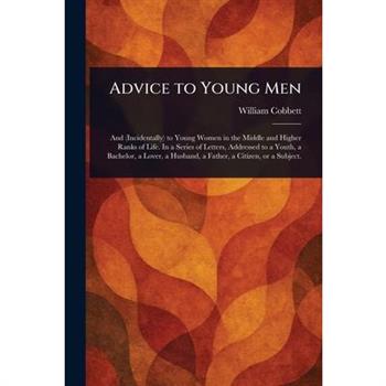 Advice to Young Men