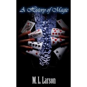 A History of Magic