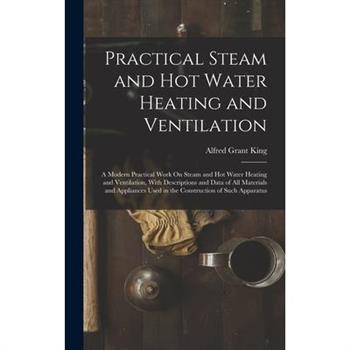 Practical Steam and Hot Water Heating and Ventilation