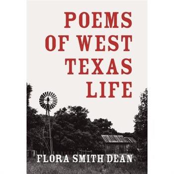 Poems of West Texas Life