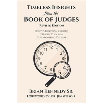 Timeless Insights from the Book of Judges