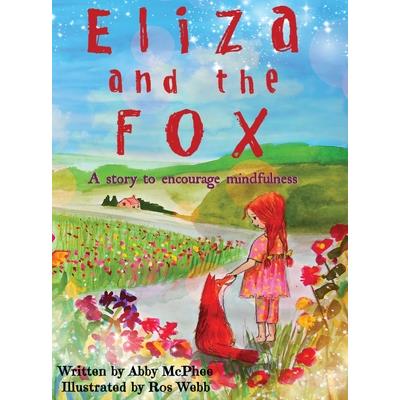Eliza and The Fox